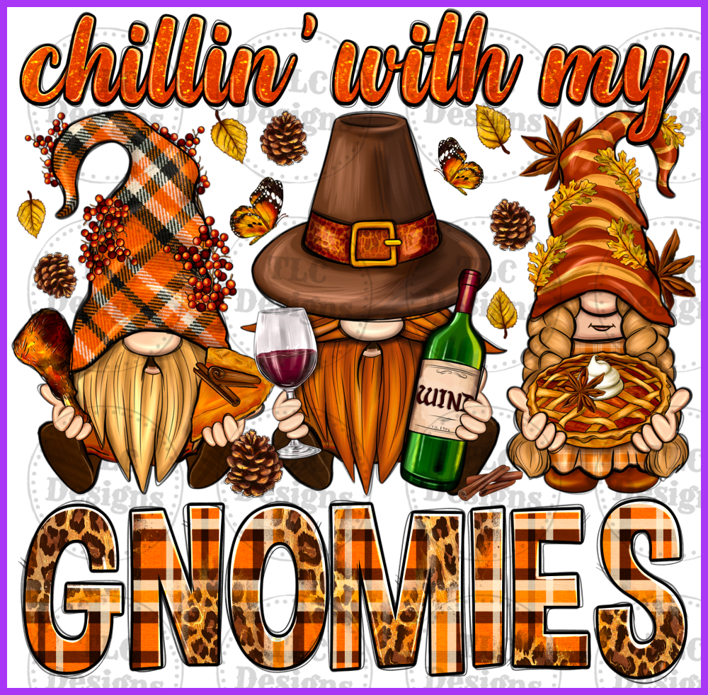 Chilling With My Gnomies Full Color Transfers