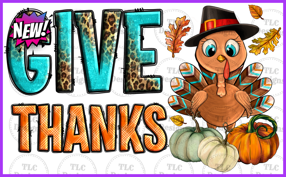 Give Thanks Turkey Full Color Transfers