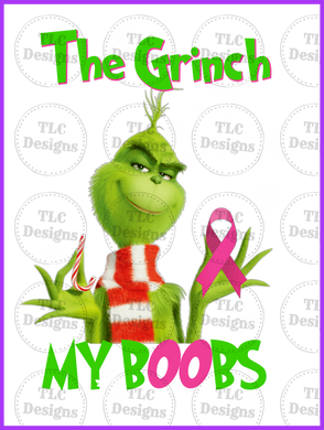 Grinch Stole My Boobs Full Color Transfers