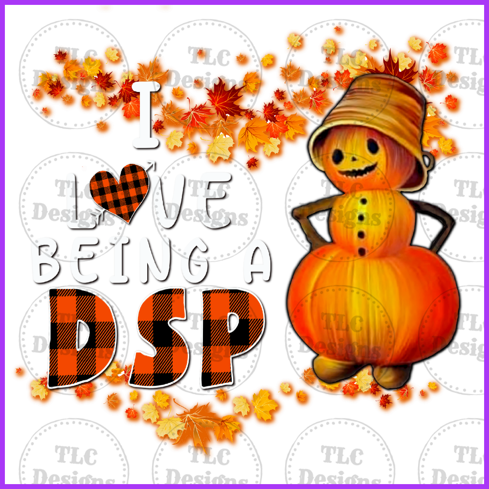 I Love Dsp Full Color Transfers