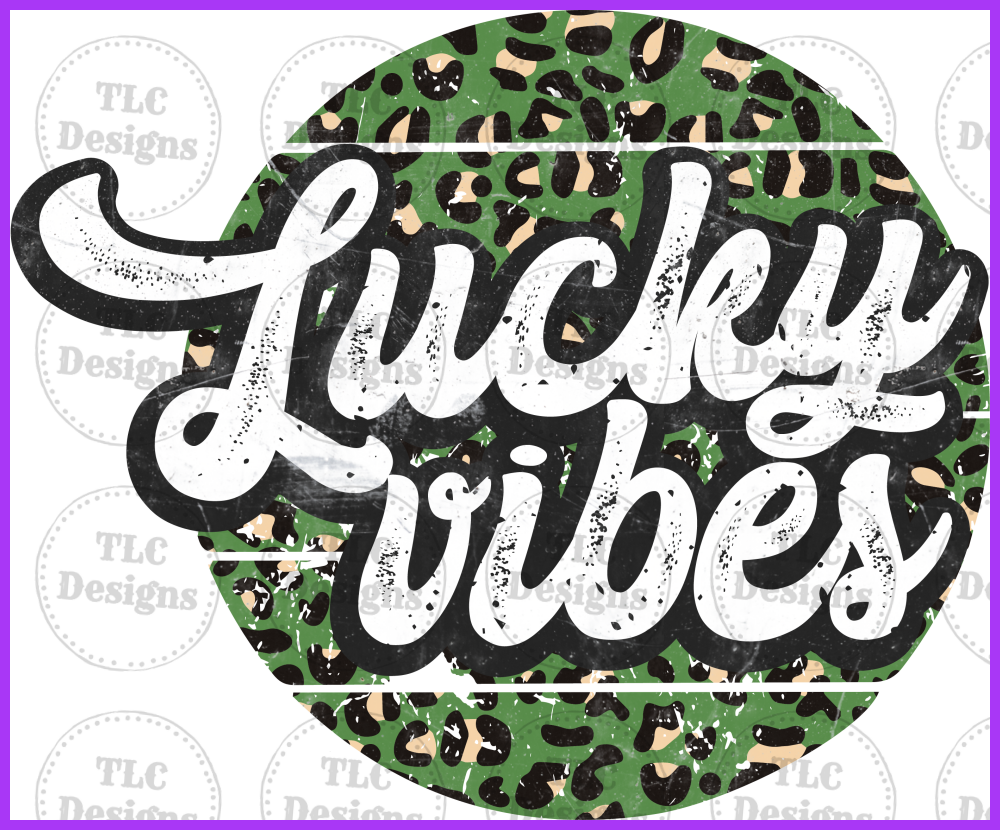 Lucky Vibes Full Color Transfers