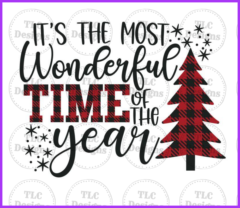 Most Wonderful Time Of The Year Buffalo Plaid Full Color Transfers