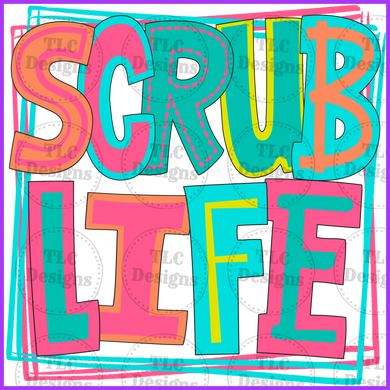 Scrub Life Full Color Transfers