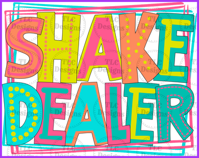 Shake Dealer Full Color Transfers