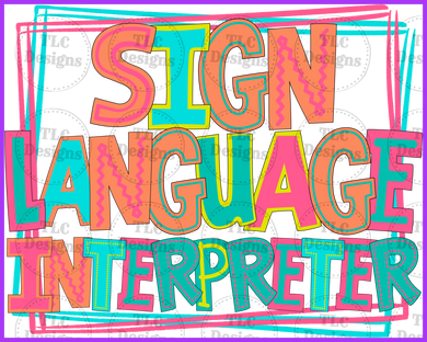 Sign Language Interpreter Full Color Transfers