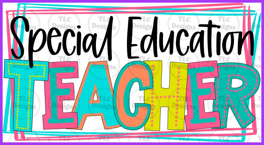 Special Education Teacher Full Color Transfers