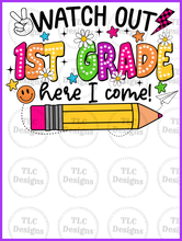 Load image into Gallery viewer, Watch Out Bright Colors- 1St Grade Full Color Transfers
